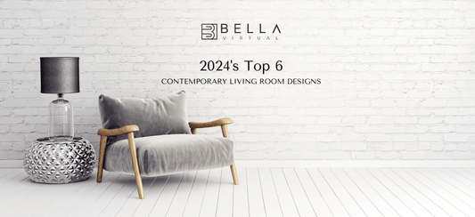 Contemporary Style: The Top 6 Living Rooms of 2024 - Bella Virtual Staging